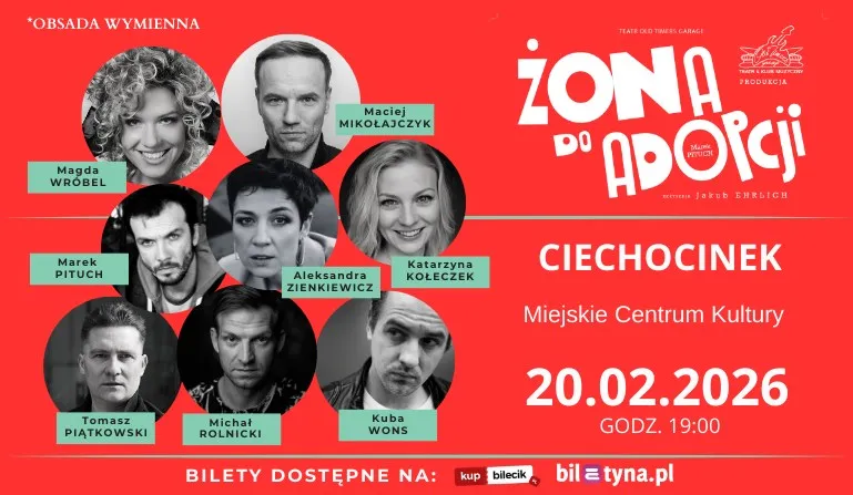 Komedia 'Żona do adopcji' w Ciechocinku