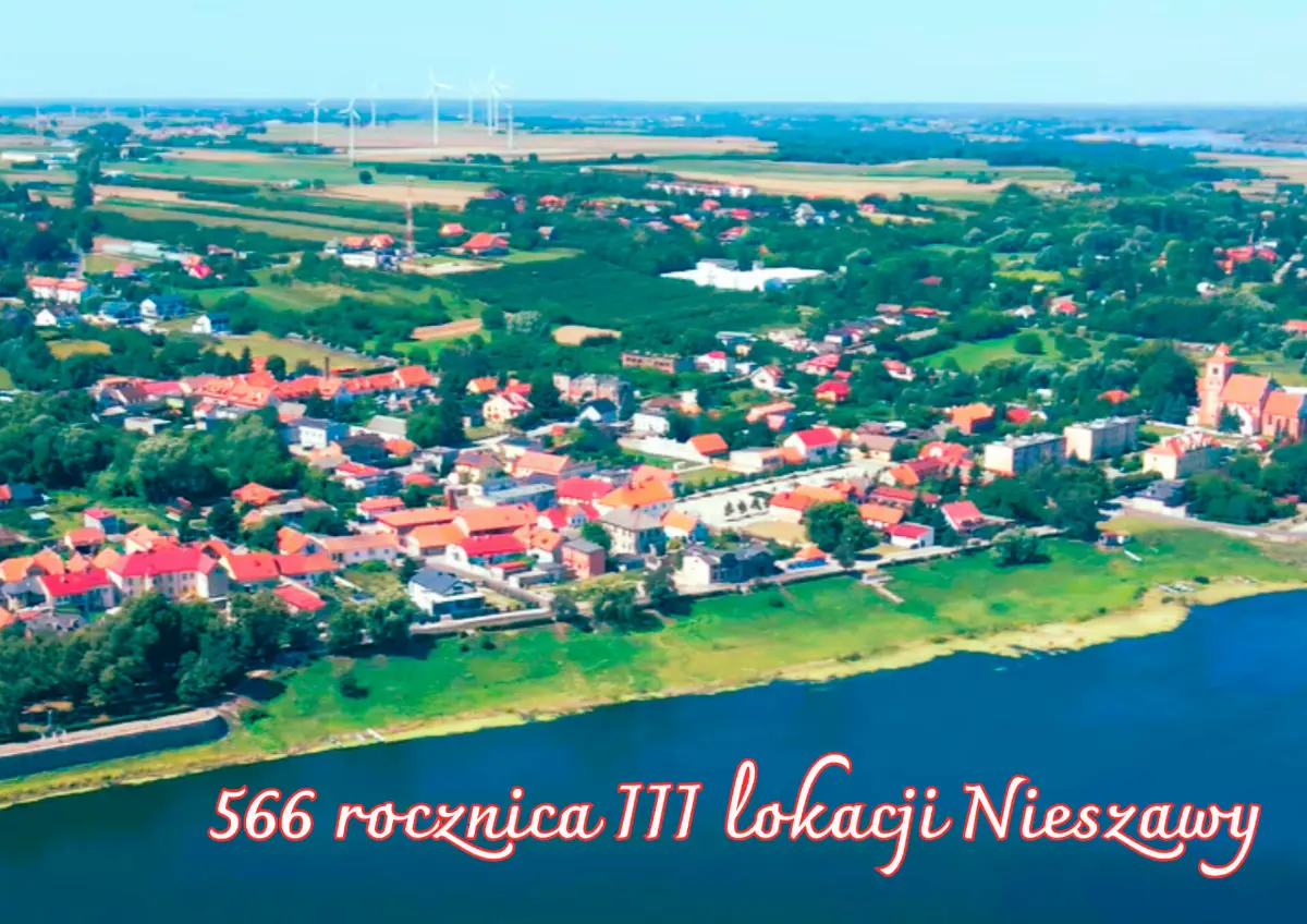 566. rocznica trzeciej lokacji Nieszawy